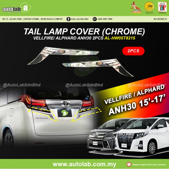 TAIL LAMP COVER (CHROME) (2PCS) - TOYOTA VELLFIRE / ALPHARD ANH30 15'-17'